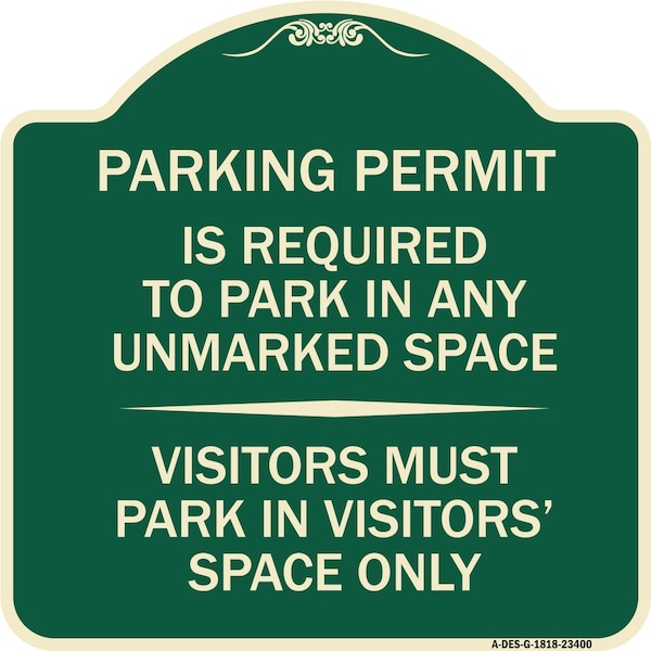 Parking Permit Is Required to Park in ANY Unmarked Space Visitors Must Park in Visito, G-1818-23400